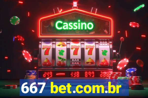 667 bet.com.br